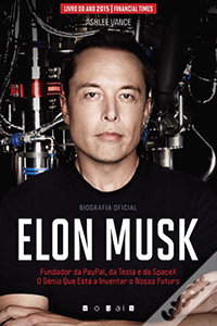 Livro de negocios Elon Musk - O Génio Que Está a Inventar o Nosso Futuro do Ashlee Vance