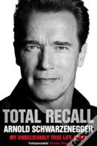Livro de negocios Total Recall do Arnold Schwarzenegger