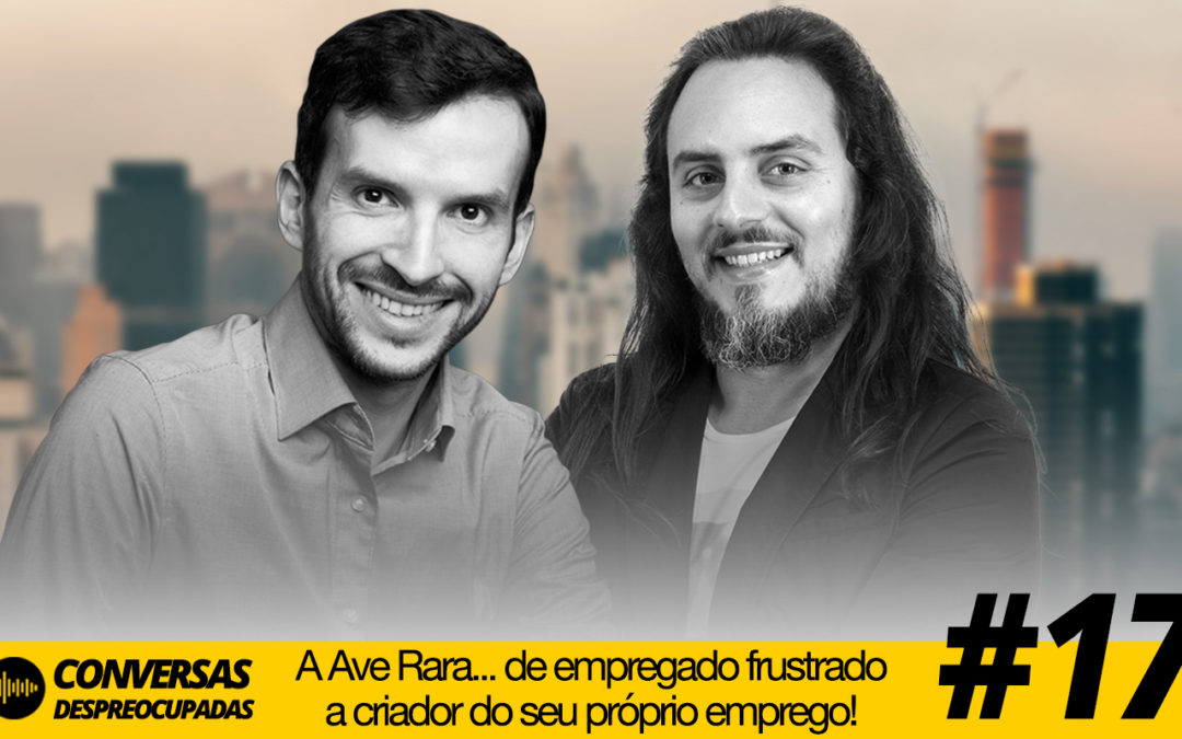 #17 – Novo livro do Pedro “A Ave Rara… de empregado frustrado a criador do seu próprio emprego!”