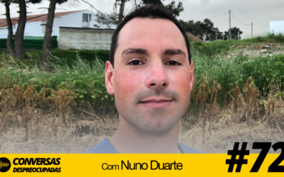 #72 – Sozinhos vamos mais rápido… juntos vamos mais longe! – com Nuno Duarte