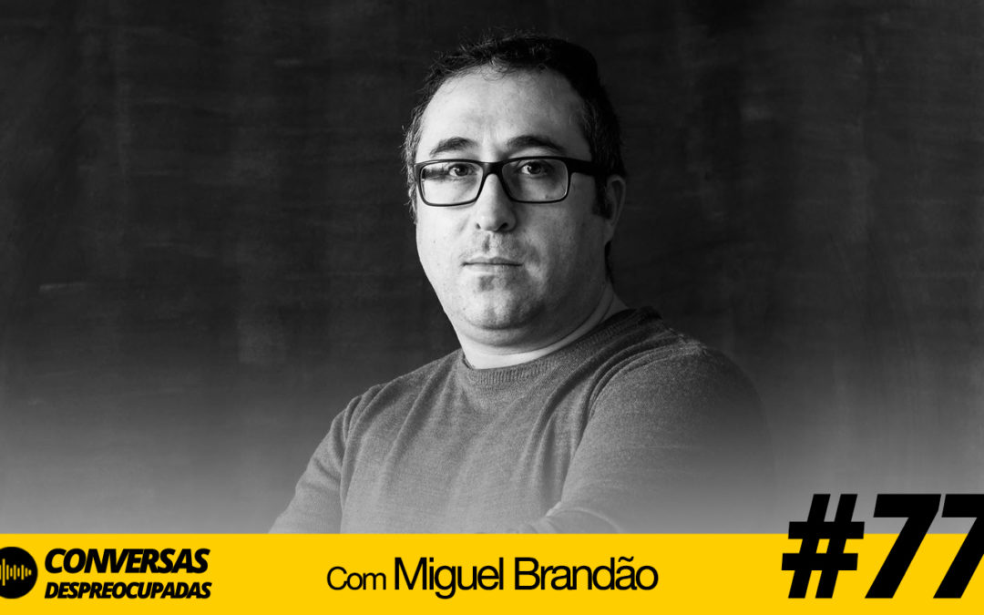 #77 – Estratégias para aumentar as visitas do seu site e loja online – com Miguel Brandão